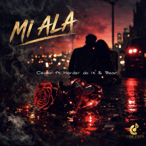 Mi Ala Harder do it & bear (Radio Edit)