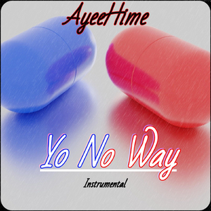 Yo No Way (Instrumental)