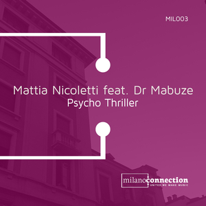 Psycho Thriller (Original Mix)