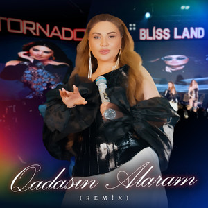Qadasın Alaram (Remix)