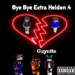 Bye Bye (Extra Helden 4)