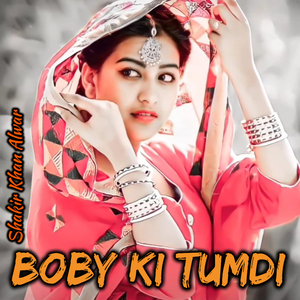 Boby Ki Tumdi (Original)