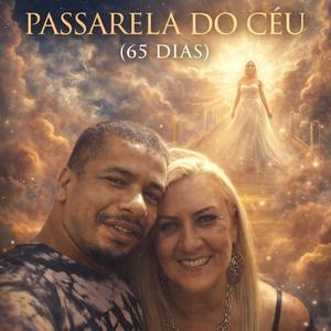 Passarela Do Ceu 65 Dias