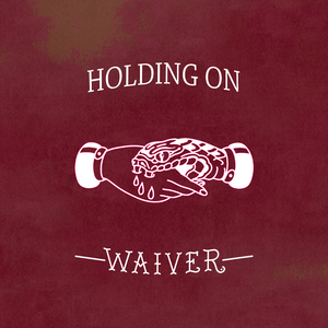 Holding On