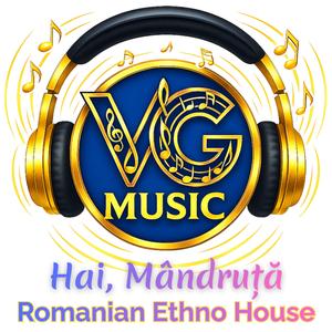 Hai, Mândruță (VG – Ethno House Version)