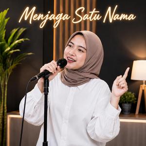 Menjaga Satu Nama