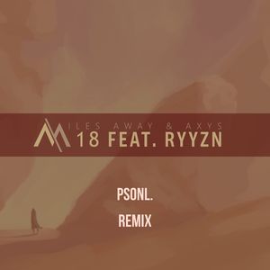 18 (PsonL Remix)