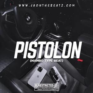 Pistolon (Mambo Type Beat)