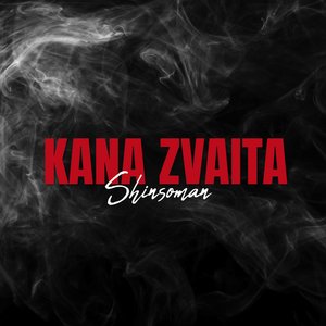 Kana Zvaita