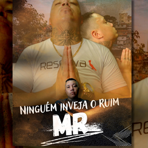 Ninguém inveja o ruim