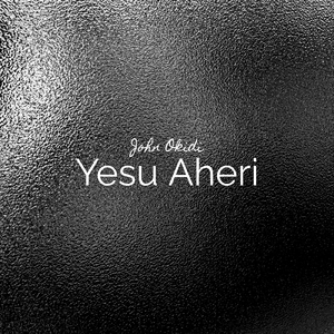 Yesu Aheri