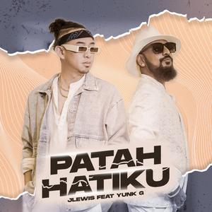 Patah Hatiku (feat. Yunk-G)