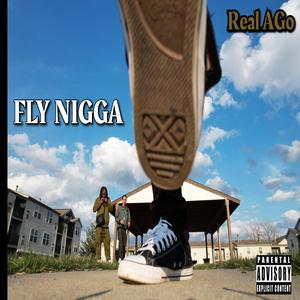 FLY NIGGA