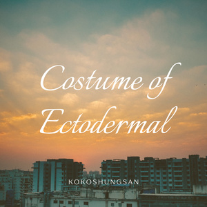 Costume of Ectodermal