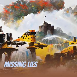 Missing Lies