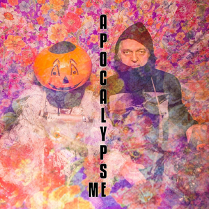 Apocalypse Me