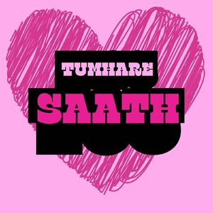 Tumhare Saath