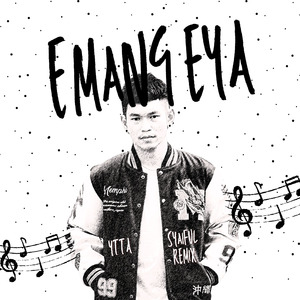 Emang Eya