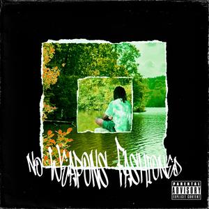 No Weapons Fashioned