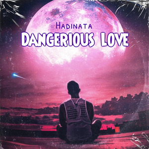 Dangerious Love