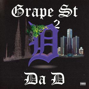 Grape St 2 Da D (feat. Lil One Hunnet)