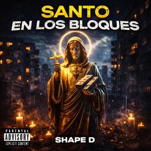 SANTO EN LOS BLOQUES