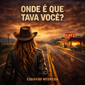 Onde é que tava você?