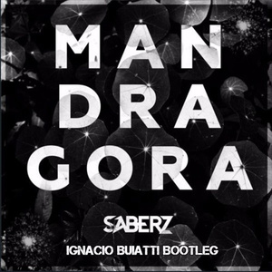 Mandragora (Ignacio Buiatti Bootleg)