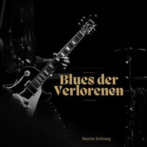 Blues der Verlorenen (Radio Edit)