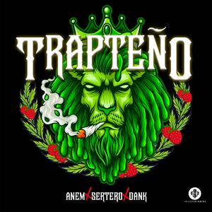TRAPTEÑO (feat. Dank Sa & Sertero)