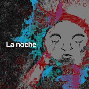 La noche (feat. PX-KOU)