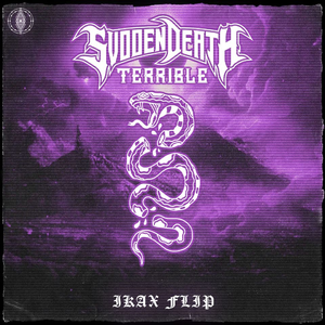 TERRIBLE (IKAX FLIP)