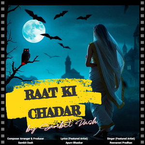 Raat Ki Chadar