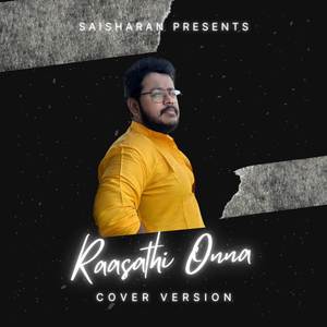 Raasathi Unnai (Cover Version)