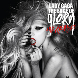 The Edge Of Glory (Bare Noize Remix)