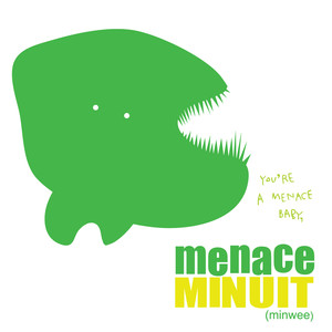 Menace (Styrafoam Kid Remix)