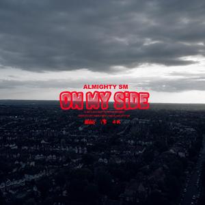 Almighty Sm (On My Side)