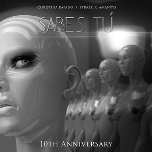 Sabes Tú (Demo Rapi Version) [feat. Amantys & Strazz]