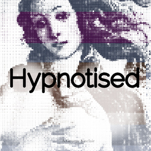 Hypnotised