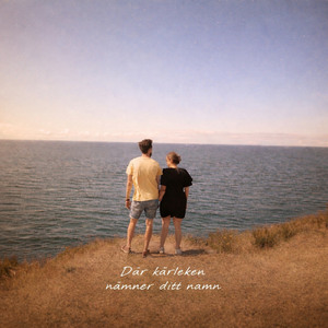 Där kärleken nämner ditt namn