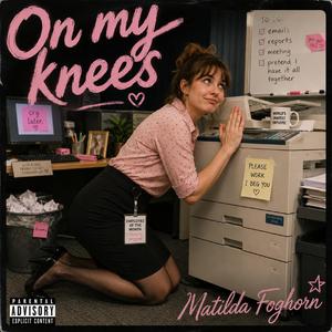 On My Knees