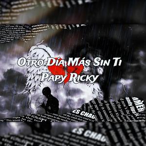 OTRO DIA MAS SIN TI