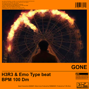 【Gone】‘H3R3 & Emo Type beat’