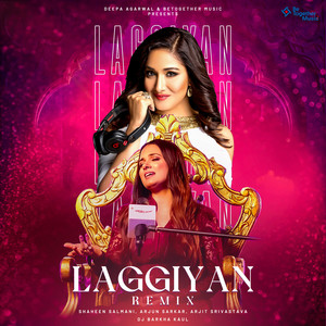 Laggiyan Remix
