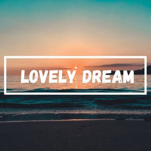 Lovely Dream