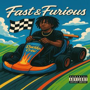 Fast & Furious (feat. Lil Brando)