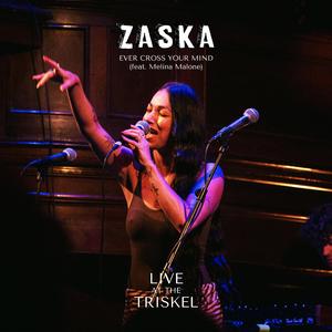 Ever Cross Your Mind (Live At The Triskel) (feat. Melina Malone) (Live)
