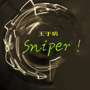 Sniper!