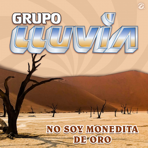 No Soy Monedita de Oro