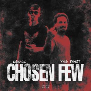 Chosen Few (feat. YHG Pnut)